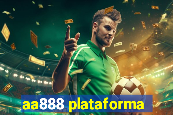 aa888 plataforma